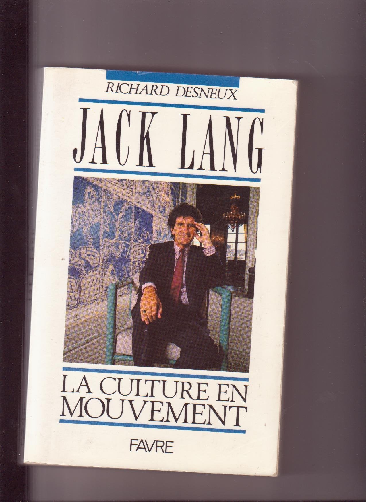 Jack lang : la culture en mouvement Books