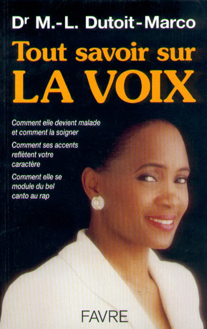 Tout savoir sur la voix Health, Nutrition & Fitness