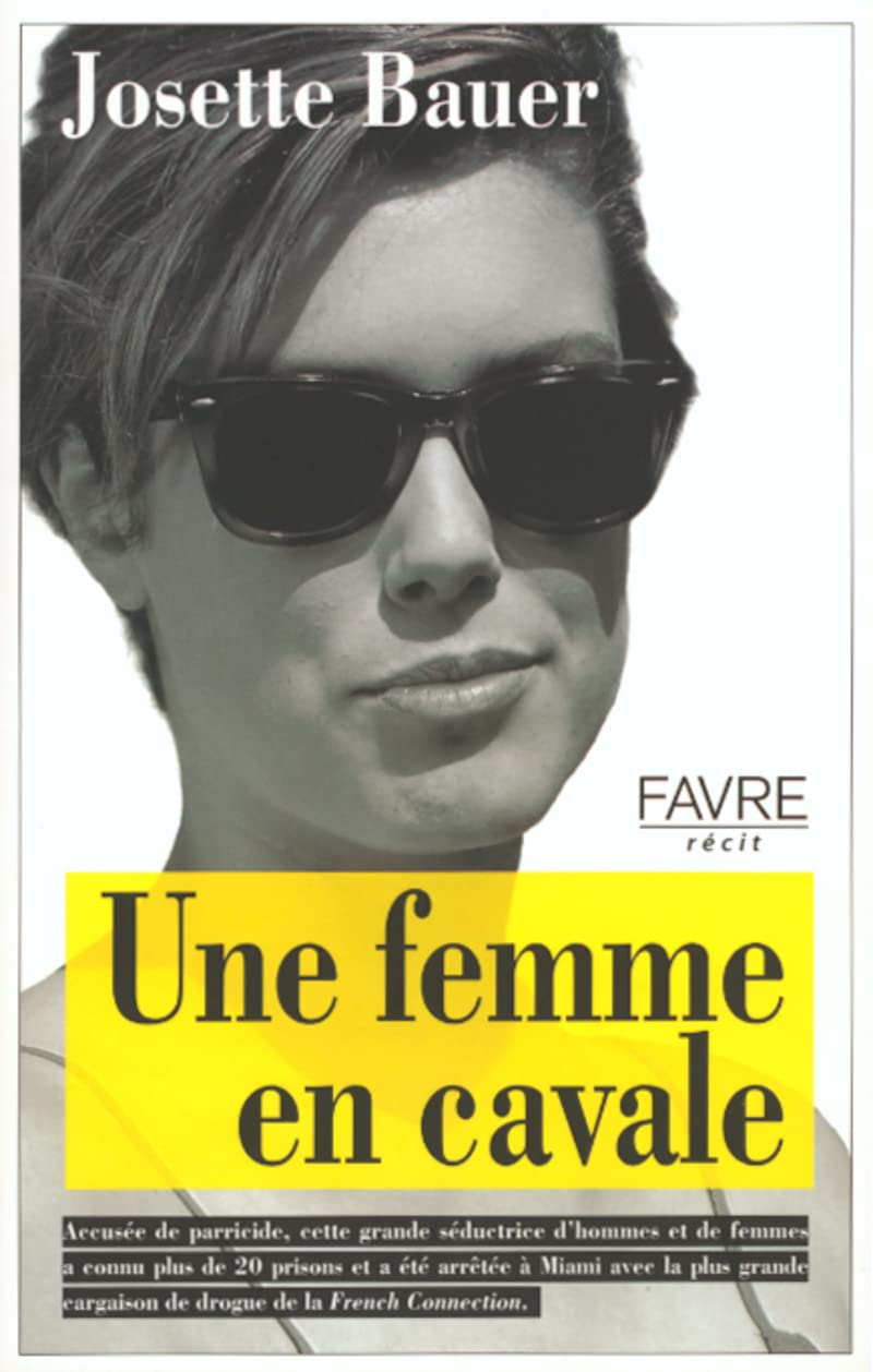Une femme en cavale book
