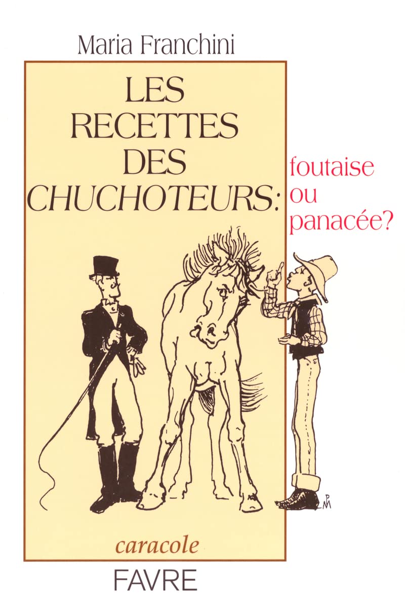 Les recettes des chuchoteurs foutaise ou panacée book