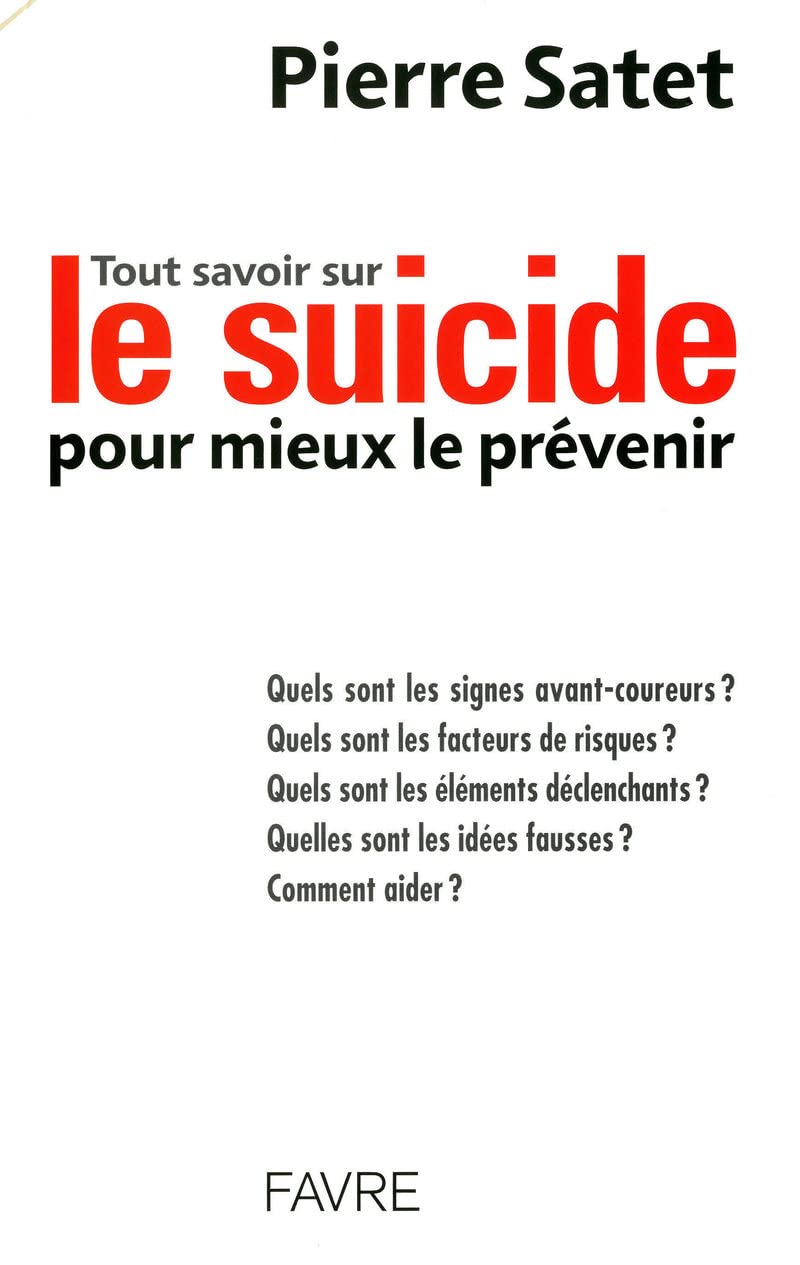 Tout savoir sur le suicide pour mieux le prévenir Medicine