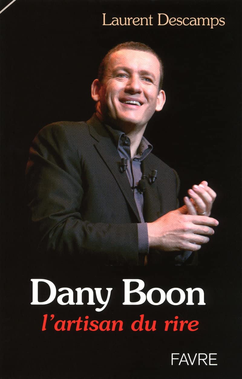 Dany Boon - L'artisan du rire book
