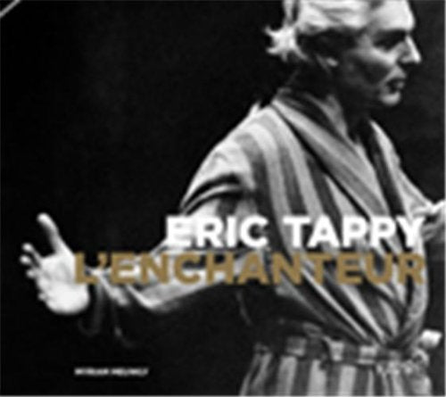 Eric Tappy, l'enchanteur book