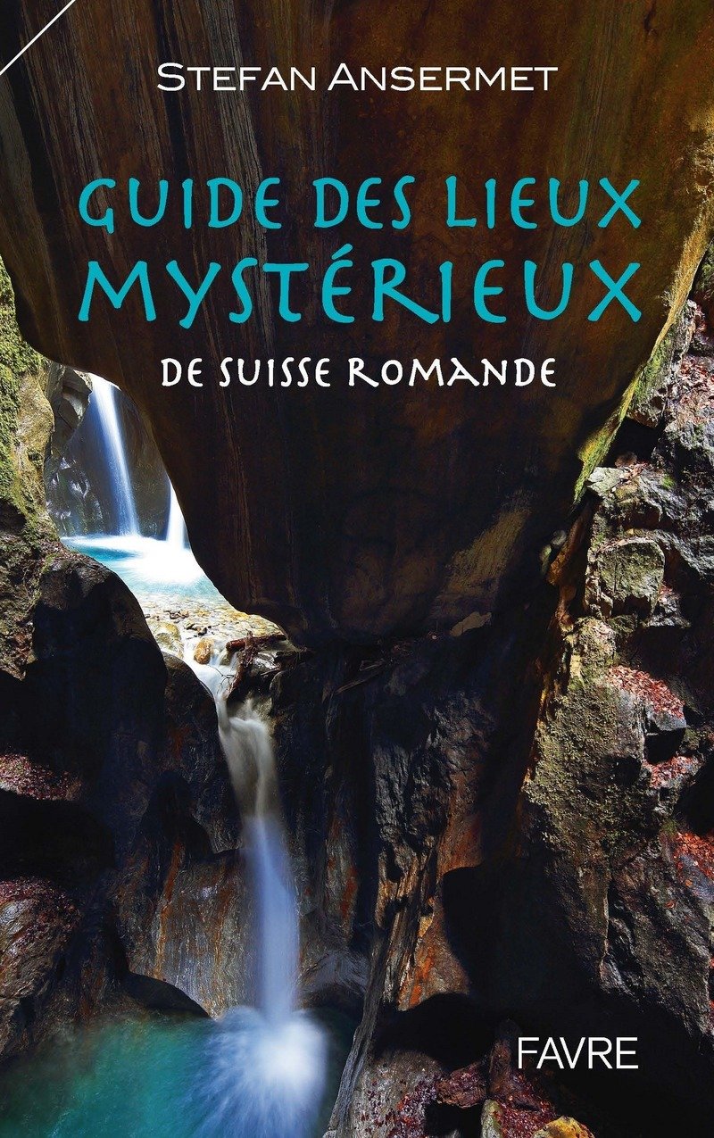 Guide des lieux mystérieux de Suisse romande - tome 1 (01) Leisure, Home & Garden