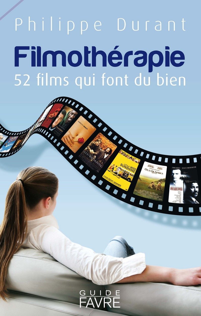 Filmothérapie : 52 films qui font du bien book