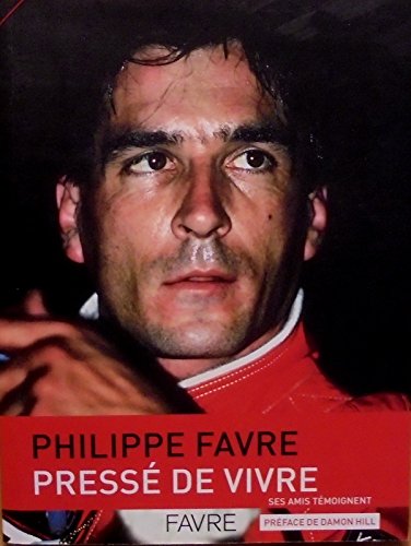 Plilippe Favre pressé de vivre book
