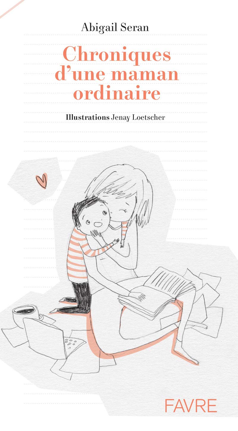 Chroniques d'une maman ordinaire book