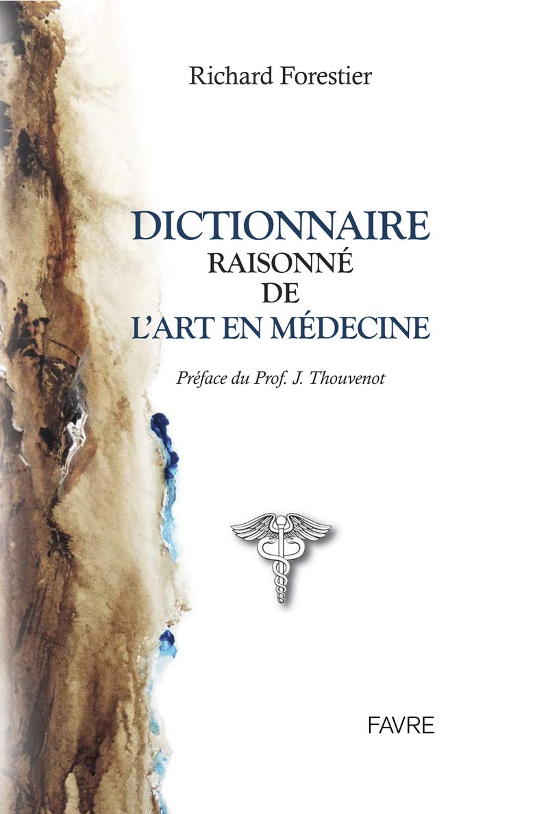 Dictionnaire raisonné de l'art en médecine book