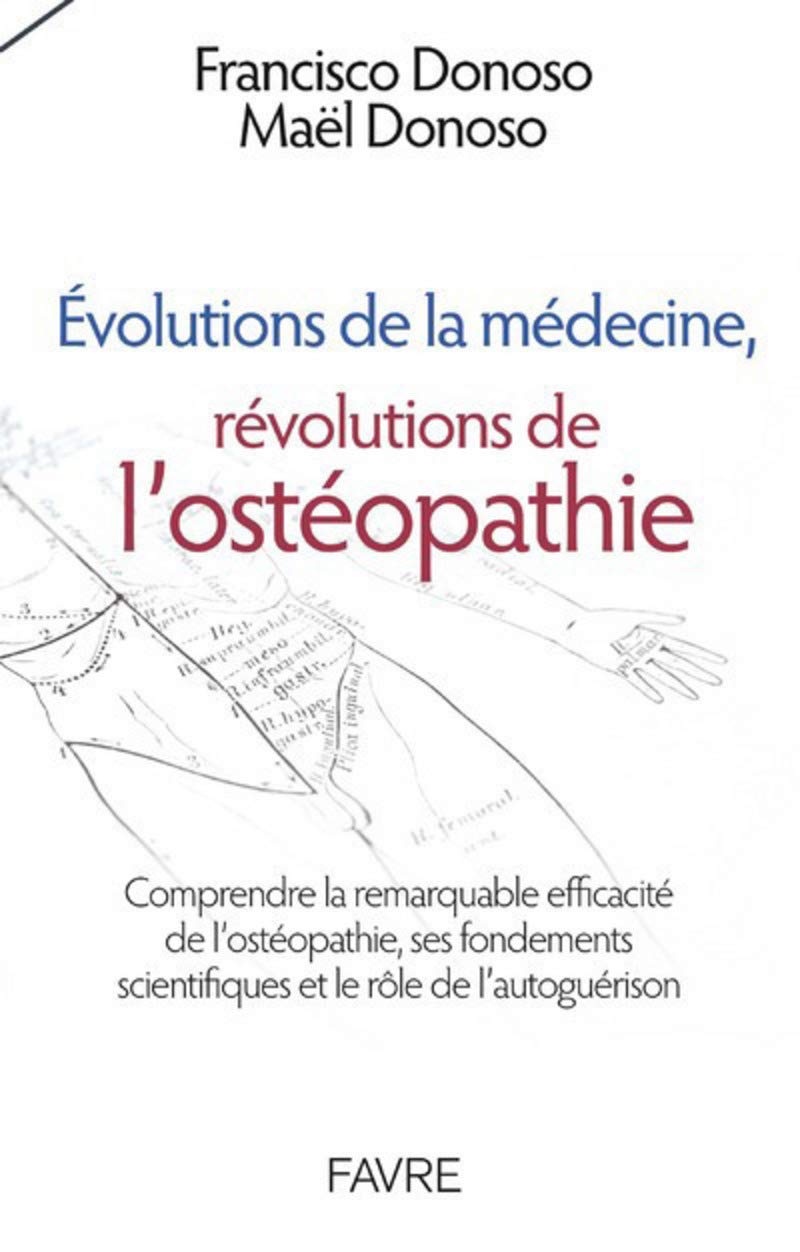 Evolutions de la médecine, révolutions de l'ostéopathie book