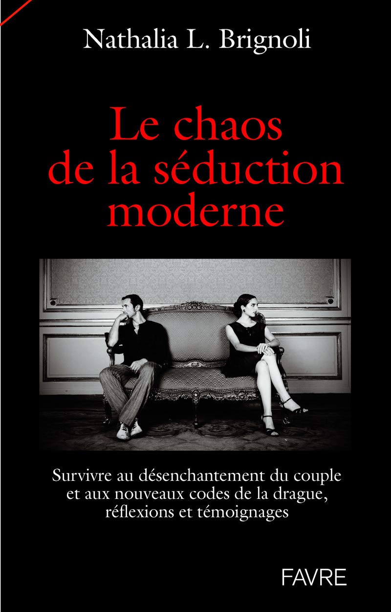 Le chaos de la séduction moderne book