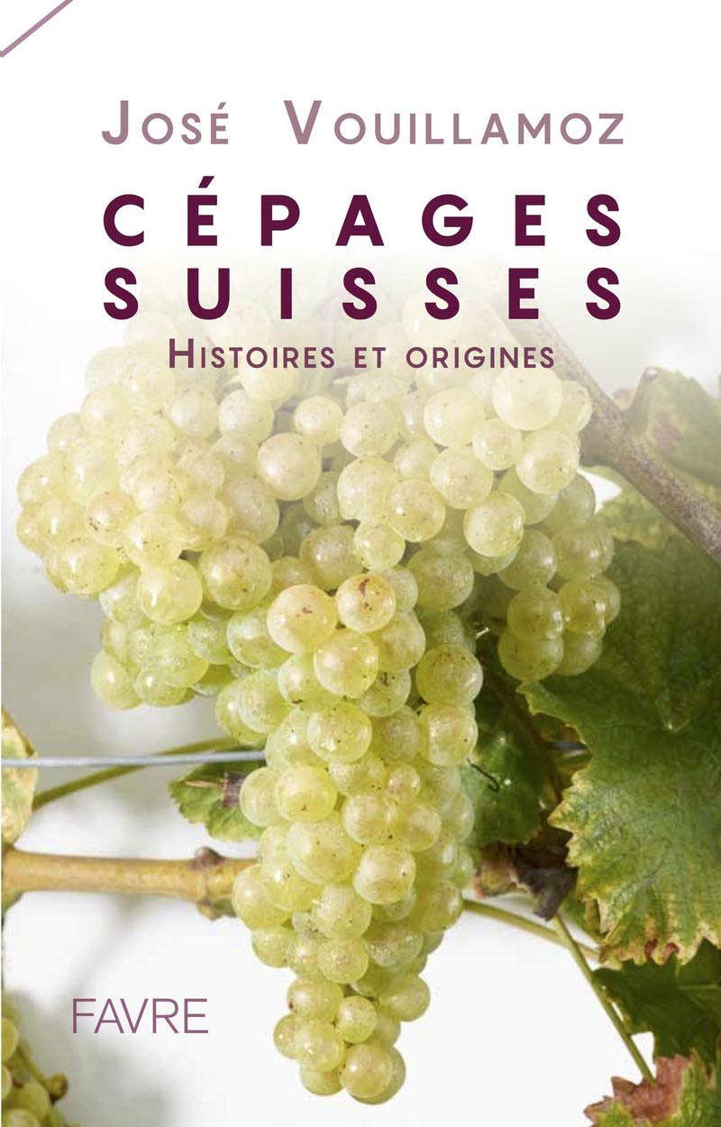 Cépages Suisses - Histoires et origines Leisure, Home & Garden