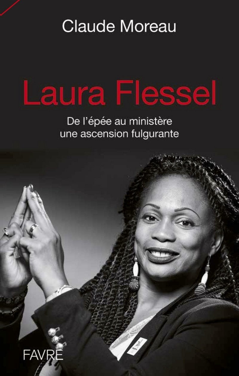Laura Flessel - De l'épée au ministère une ascension fulgurante: De l'épée au Ministère - Une ascension fulgurante Health, Nutrition & Fitness