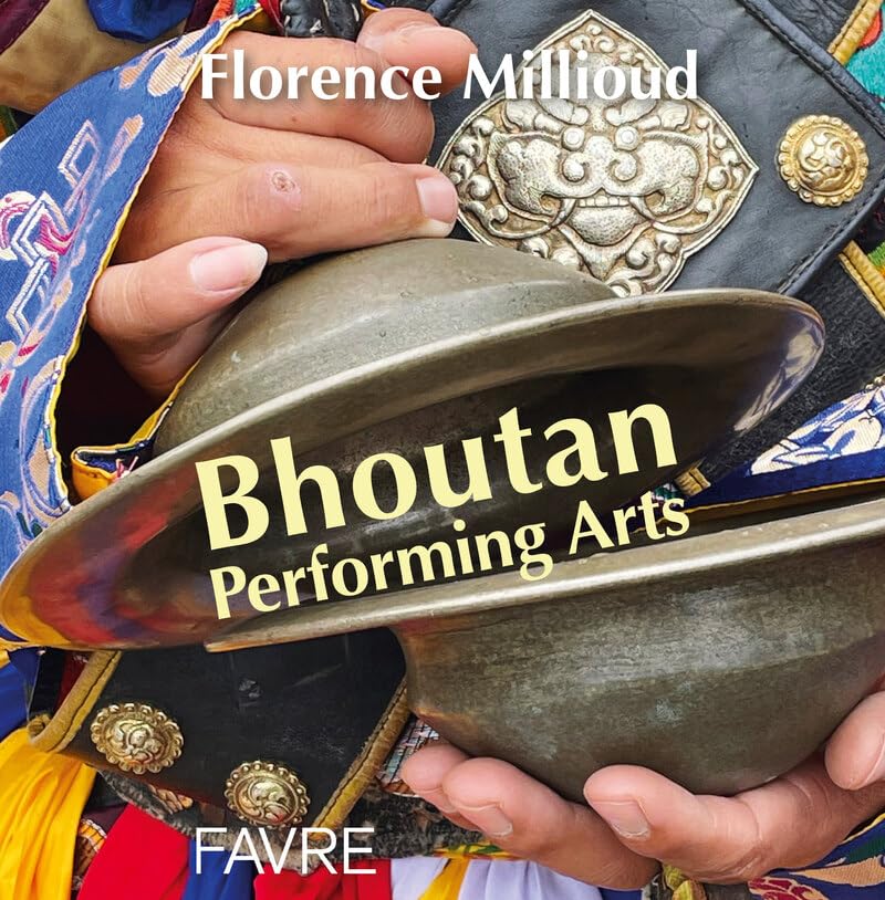 Bhoutan Performing Arts book