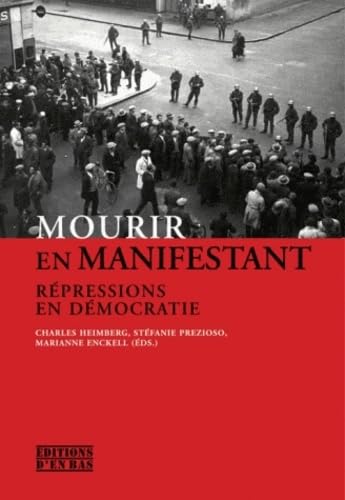 Mourir en manifestant : Répressions en démocratie ; le 9 novembre 1932 en perspective Contemporary literature