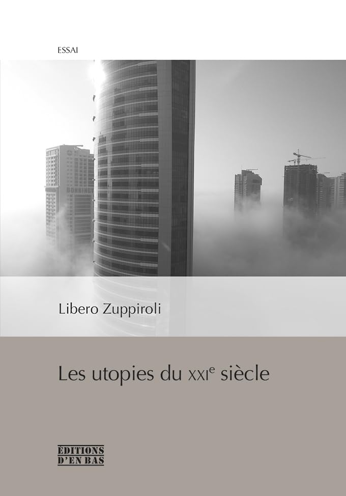 Les Utopies du XXIe Siècle book