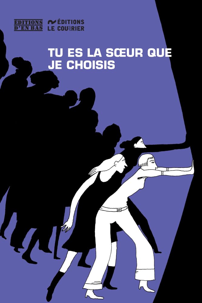 Tu es la soeur que je choisis book