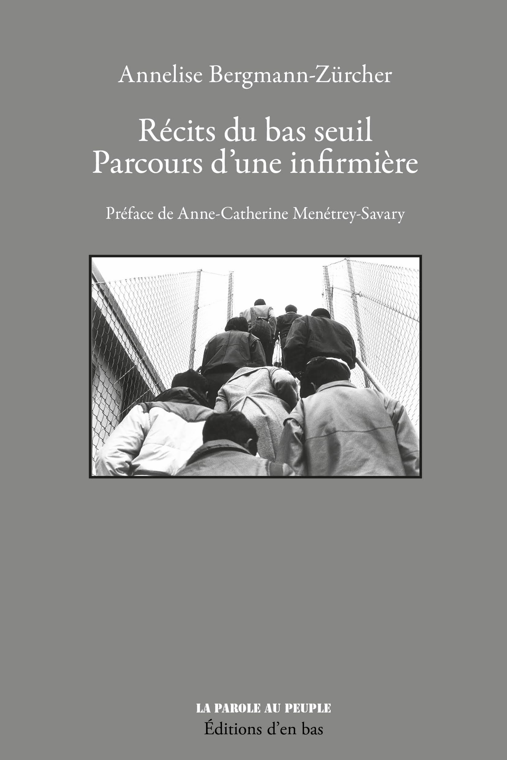 Récits du bas seuil: Parcours d'une infirmière book