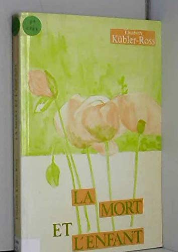 LA MORT ET L'ENFANT book