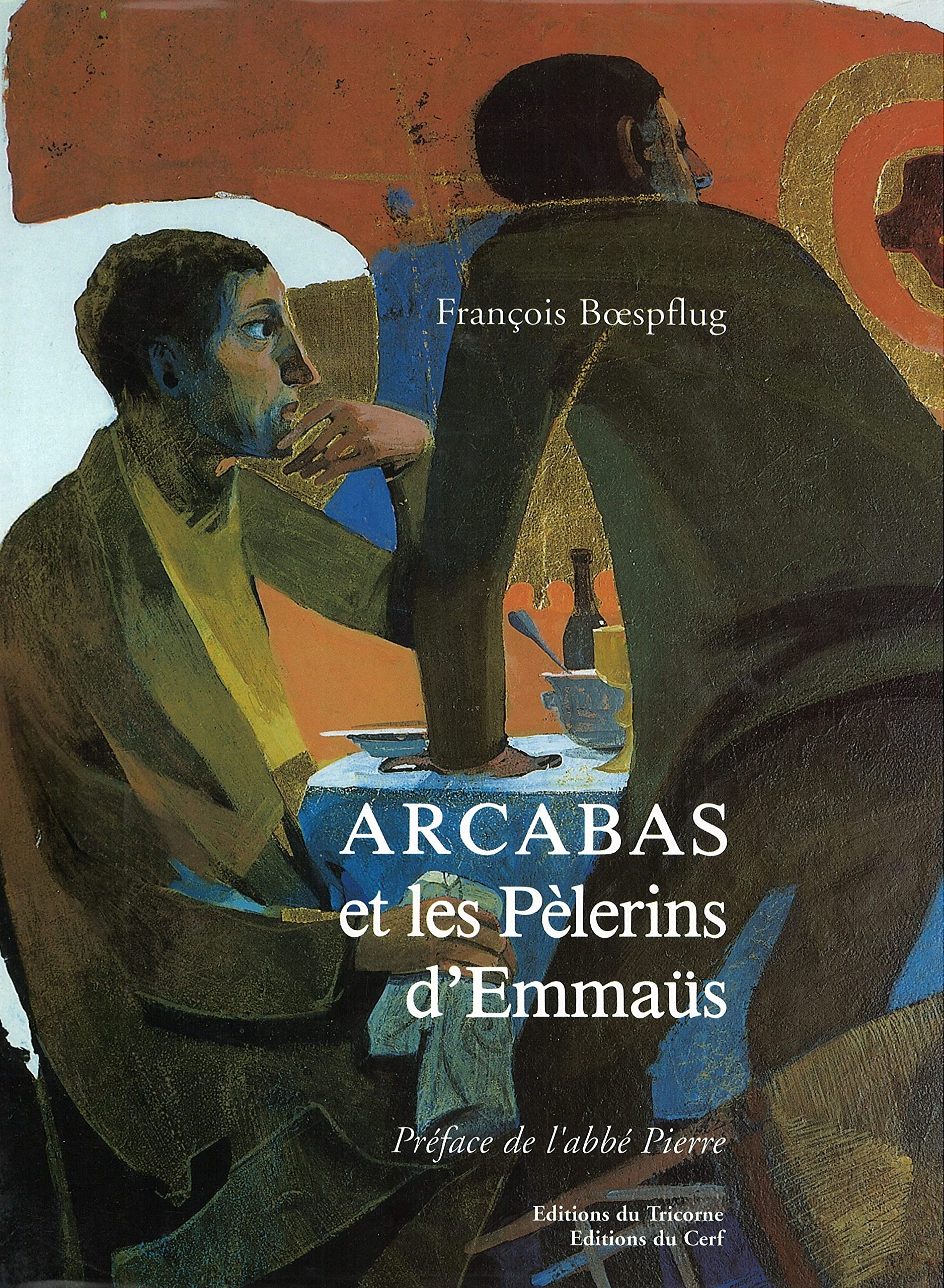 Arcabas et les pèlerins d'Emmaüs book