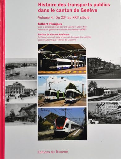 Histoire des transports publics dans le canton de Genève book