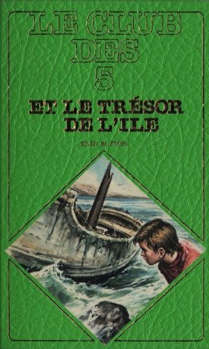 Le Club des 5 et le trésor de l'île book