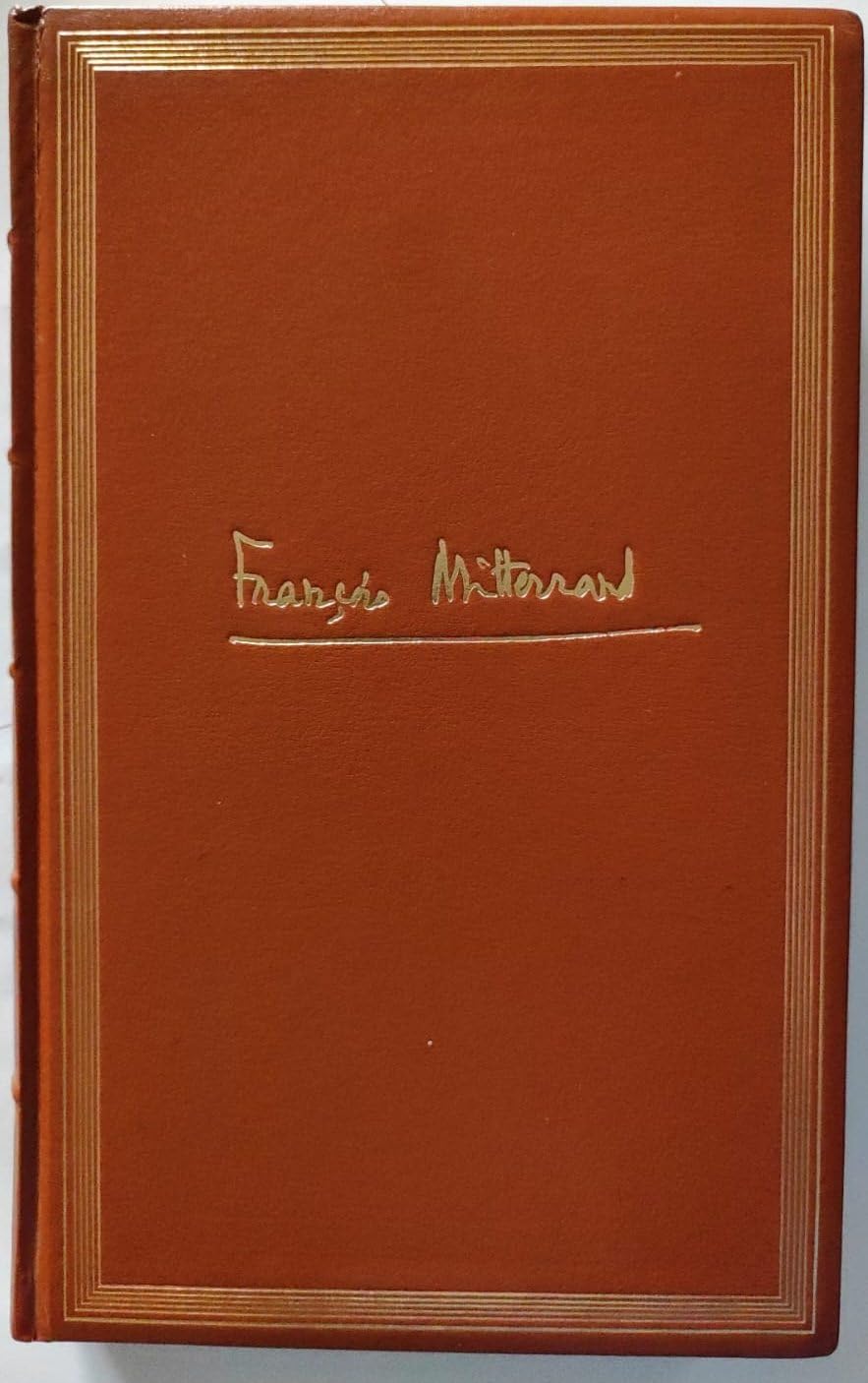 François Mitterrand, Politique Tome I : 1938-1977 book