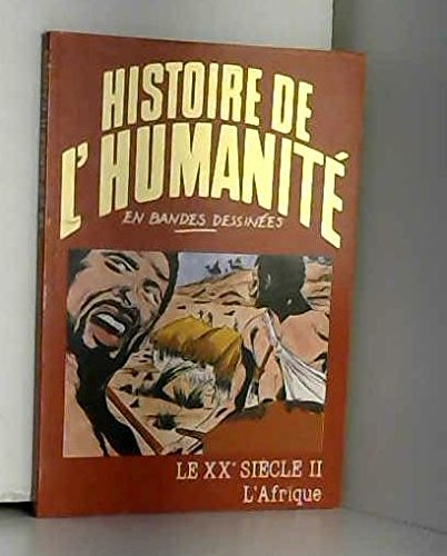 LE XXè SIECLE 2 - L'AFRIQUE Books