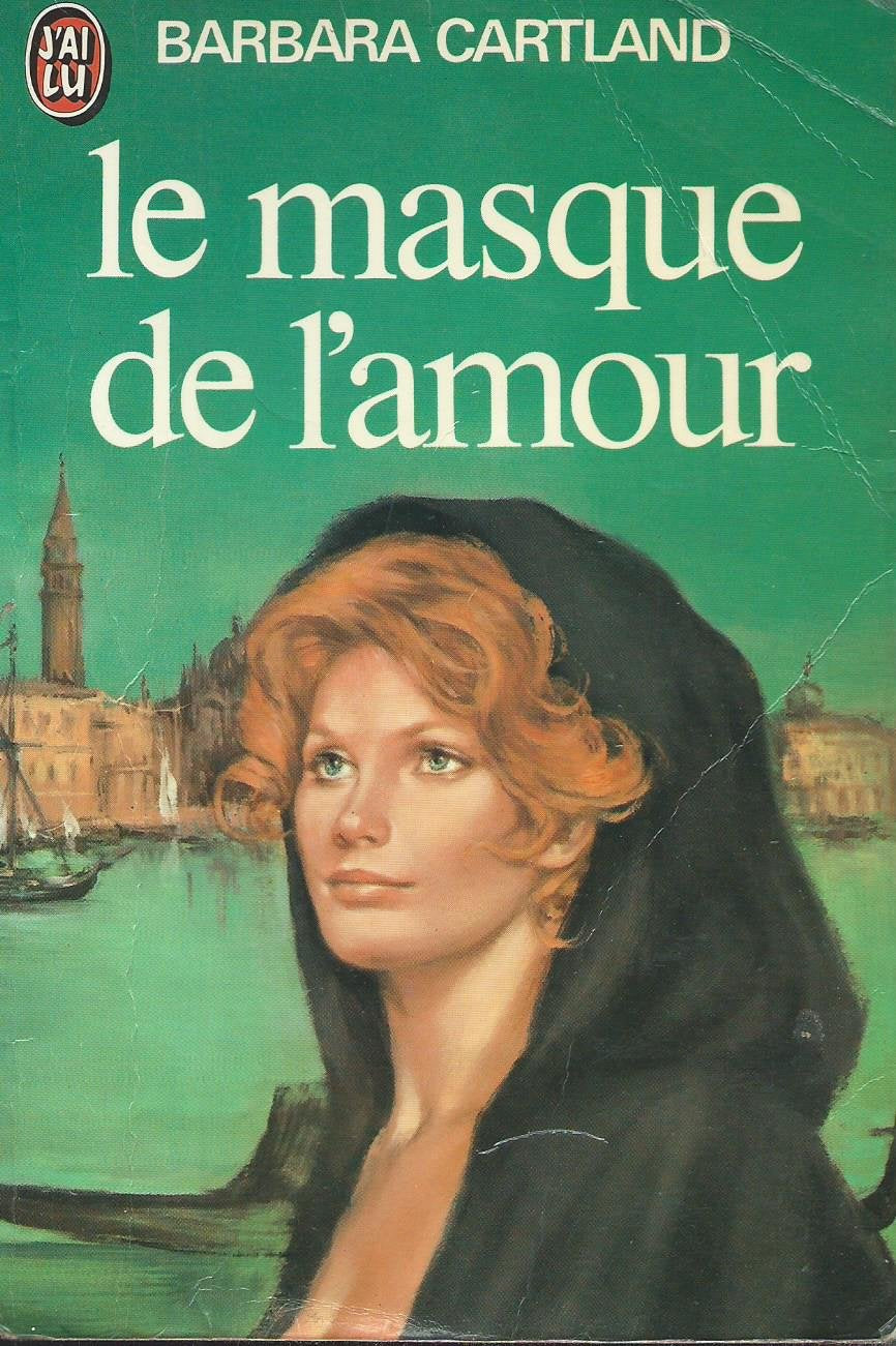 Le Masque de l'amour (Les oeuvres romanesques /de Barbara Cartland) Books