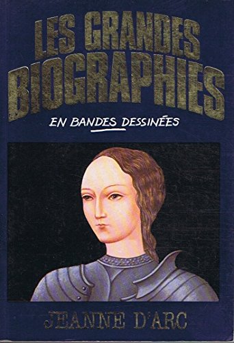 Jeanne d'Arc (Les Grandes biographies en bandes dessinées) Books