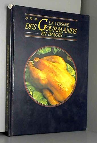 La Cuisine des gourmands en images : 24 recettes-leçons filmées, 161 recettes pour les appliquer dvd