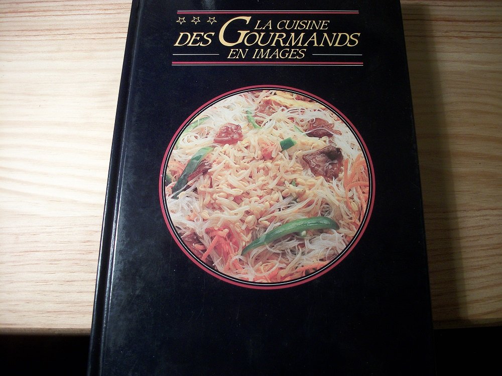 La Cuisine des gourmands en images : 24 recettes-leçons filmées, 165 recettes pour les appliquer dvd