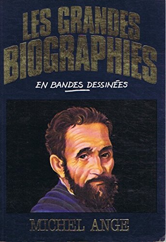 Michel-Ange (Les Grandes biographies en bandes dessinées) Books