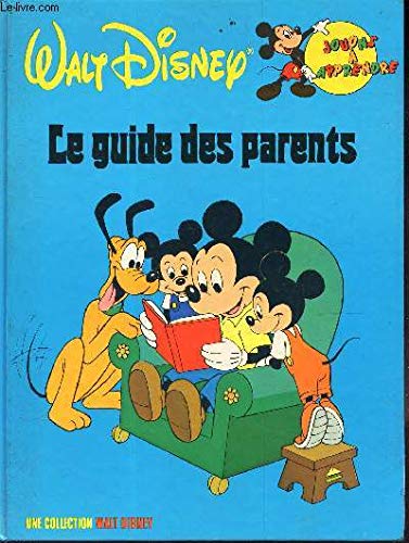LE GUIDE DES PARENTS / "JOUONS A APPRENDRE " - UNE COLLECTION WALT DISNEY Books