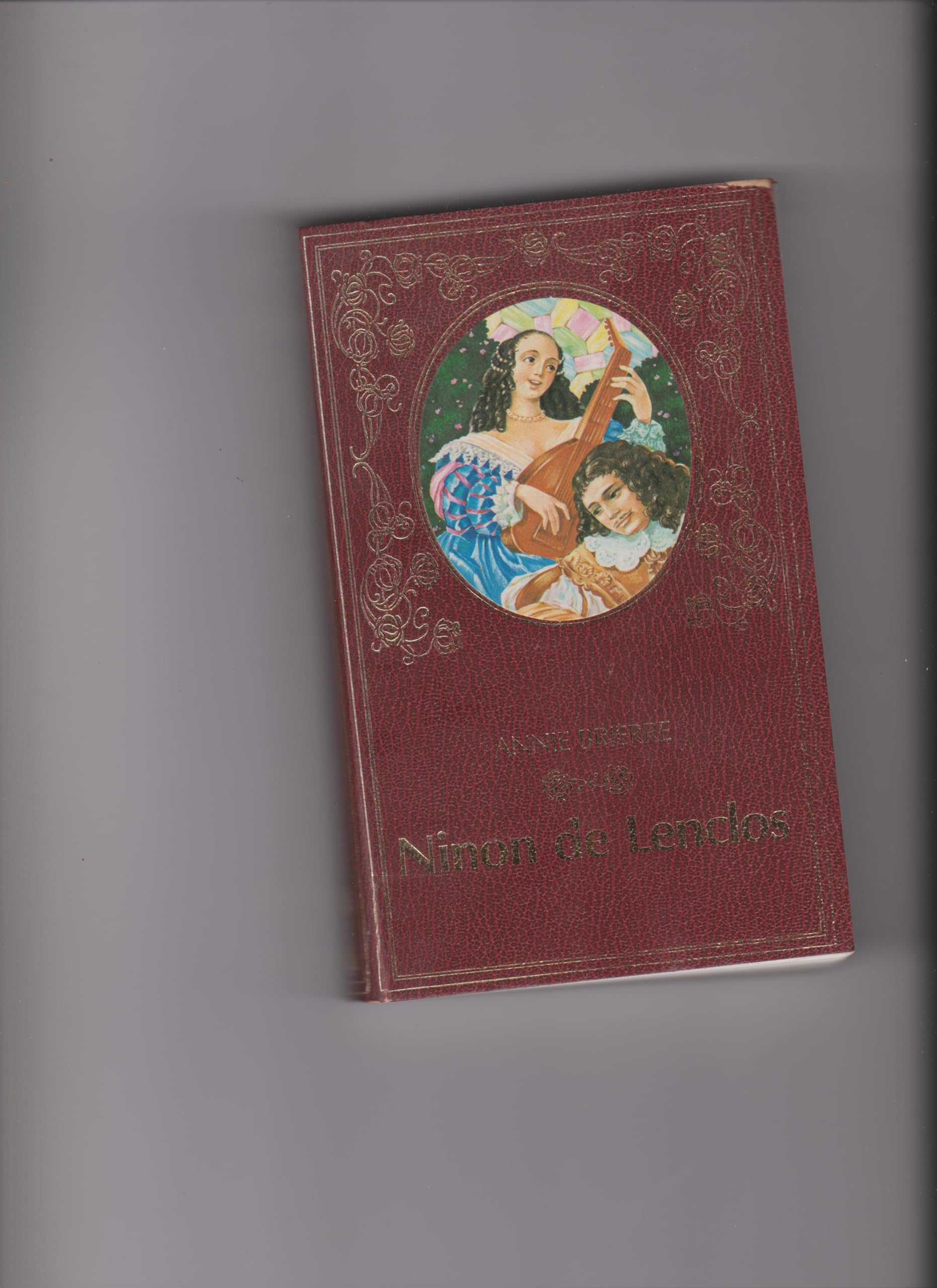 Ninon de Lenclos : Courtisane et grande dame de Paris book