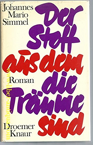 Der Stoff aus dem die Träume sind Contemporary literature