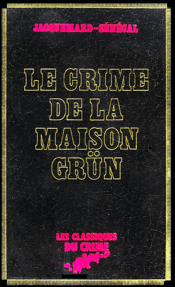 Le Crime de la maison Grün Books
