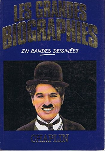 Chaplin (Les Grandes biographies en bandes dessinées) book