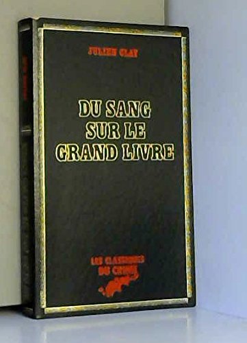 Du sang sur le grand livre book