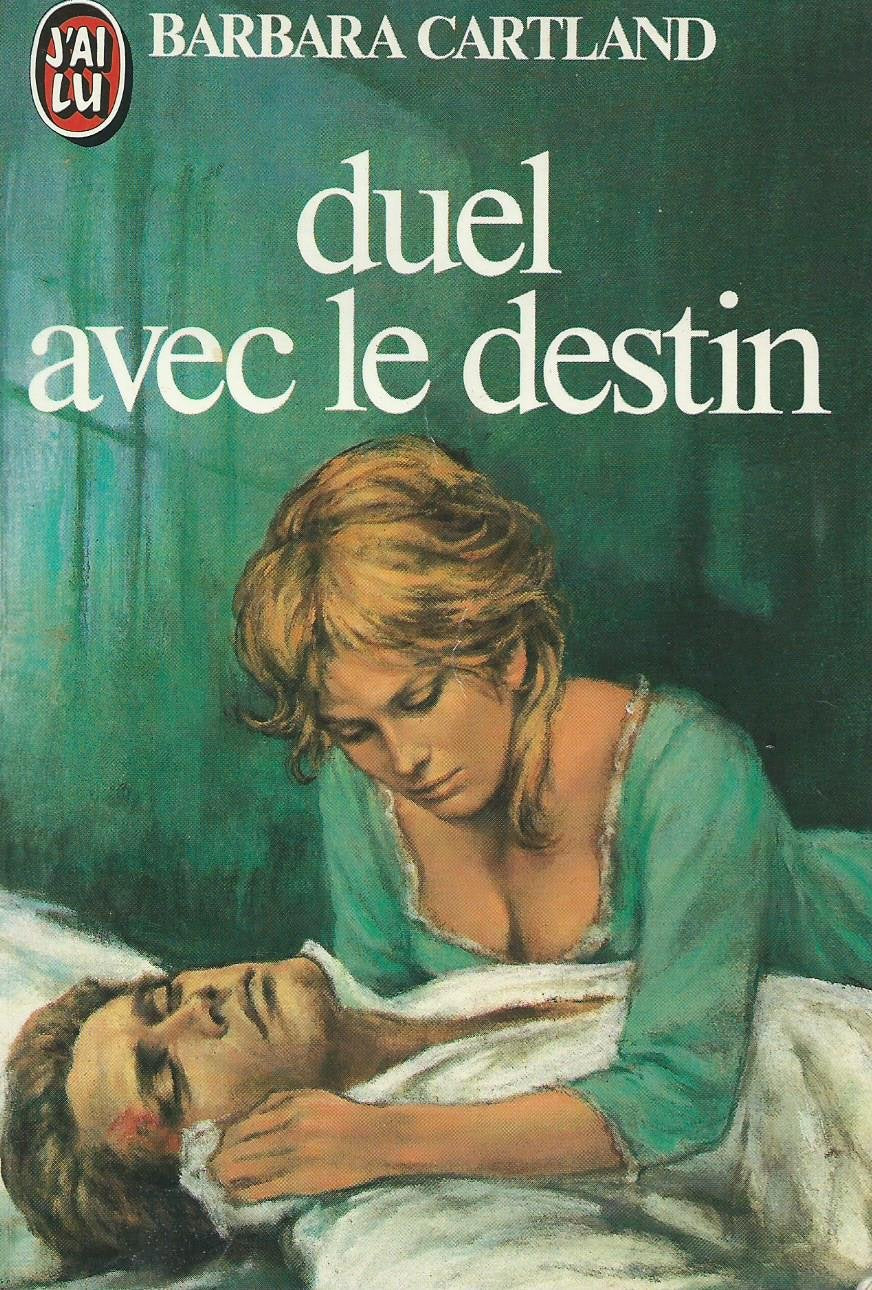 Duel avec le destin (Les oeuvres romanesques / de Books