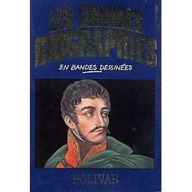 les grandes biographies en bandes dessinées bolivar Books