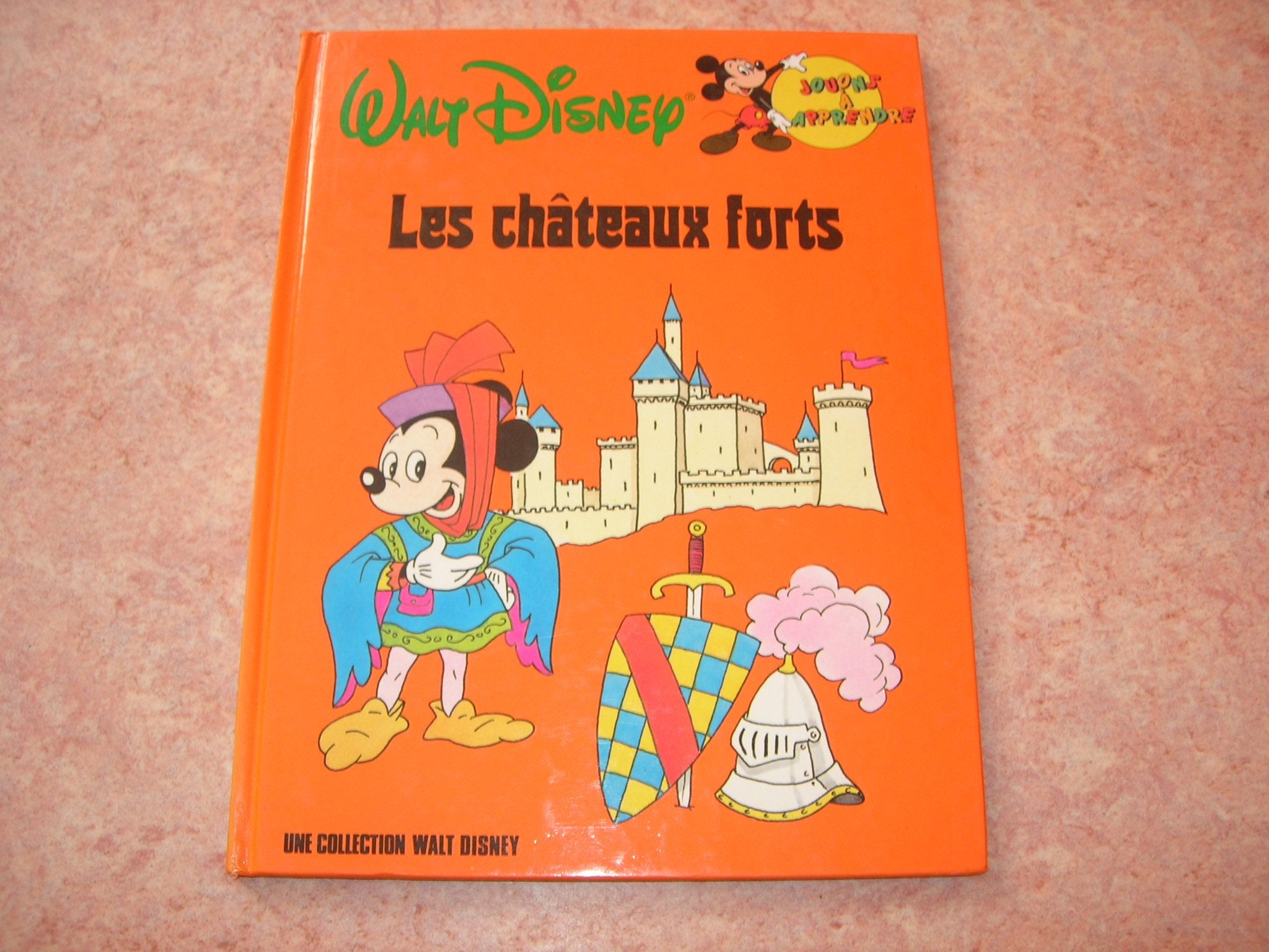LES ROBOTS ET ORDINATEURS / "JOUONS A APPRENDRE " - UNE COLLECTION WALT DISNEY Books