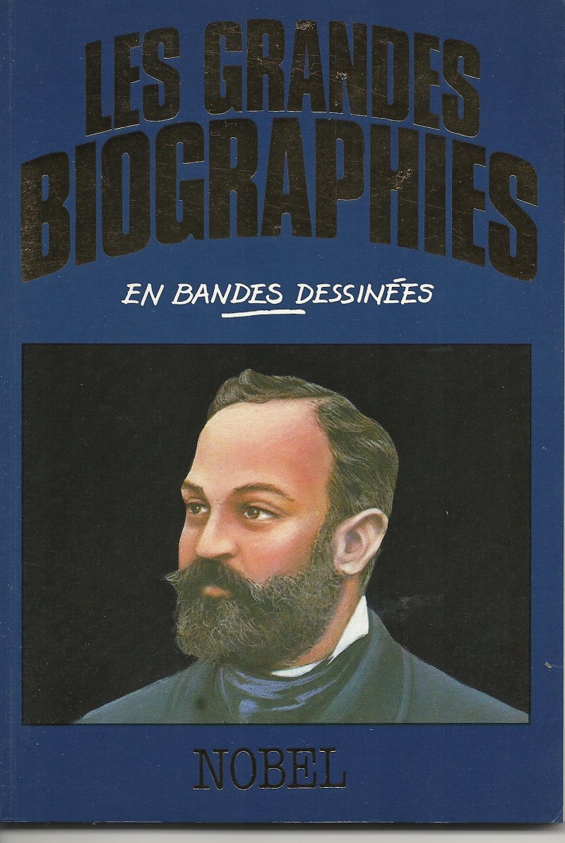 Nobel (Les Grandes biographies en bandes dessin�es Books