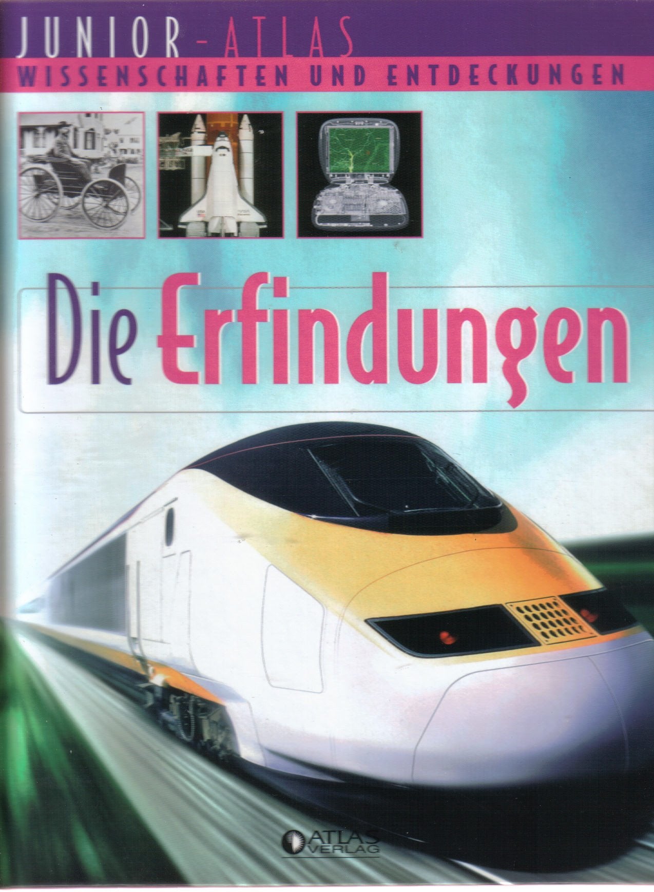 Junior - Atlas Wissenschaft und Entdeckungen - Die Erfindungen Books