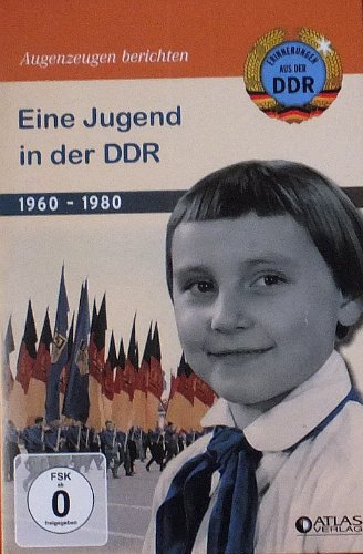 Eine Jugend in der DDR 1960-1980 - Augenzeugen berichten, mit DVD "Heute war damals Zukunft" Books