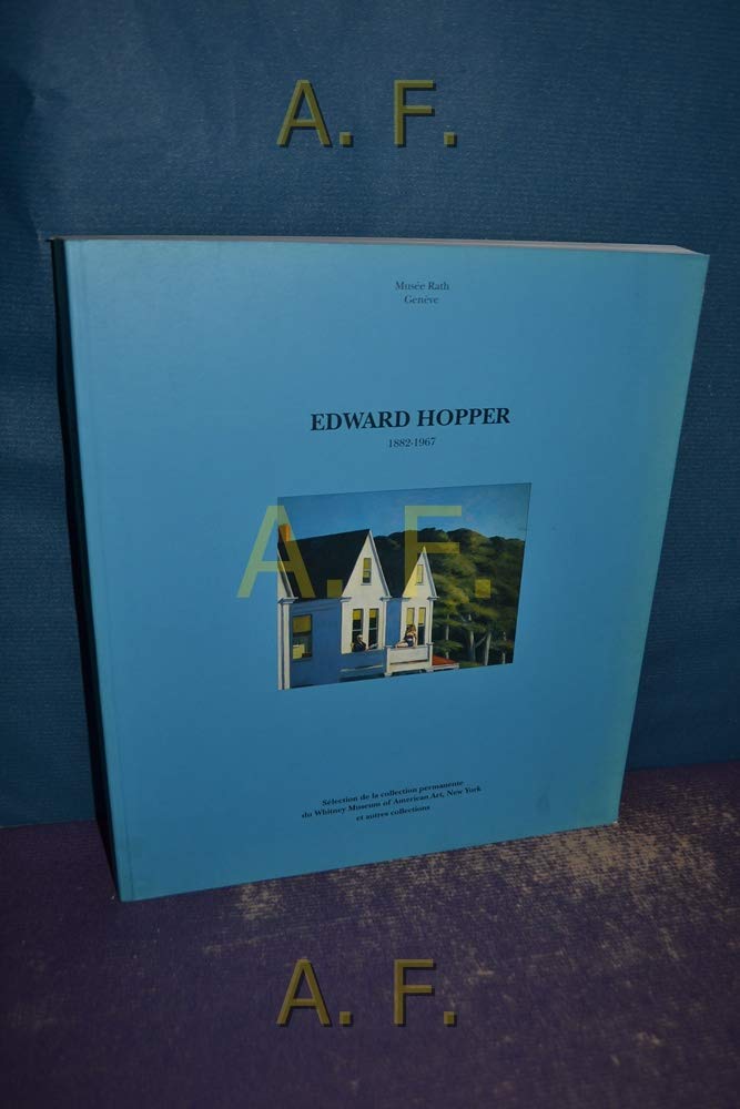 Edward Hopper, 1882-1967: Sélection de la collection permanente du Whitney Museum of American Art, New York et autres collections, 8.10.1991-12.1.1992 Books