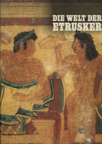 Die Welt der Etrusker. Politics & History