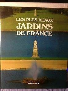 Les plus beaux jardins de France Books
