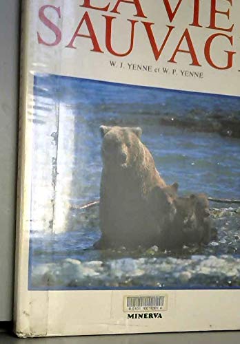 Le grand livre de la vie sauvage book
