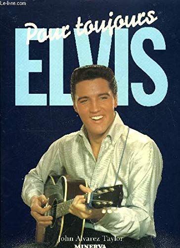 Product Image: Elvis pour toujours (Rock et Chanson)