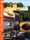 Pays basque (le) (Vie Art & Tradi) Books